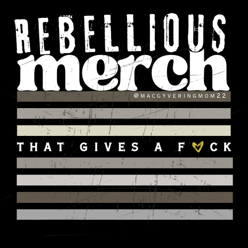 Rebellious Merch  (that gives a f*ck:)