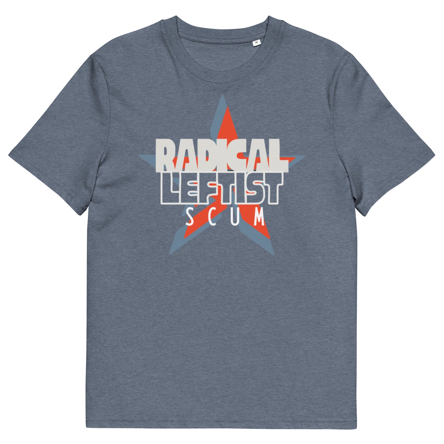 Radical Leftist Scum Shirt – Feminist Anti-Capitalist Graphic Tee | Political Statement Shirt, Activist Apparel