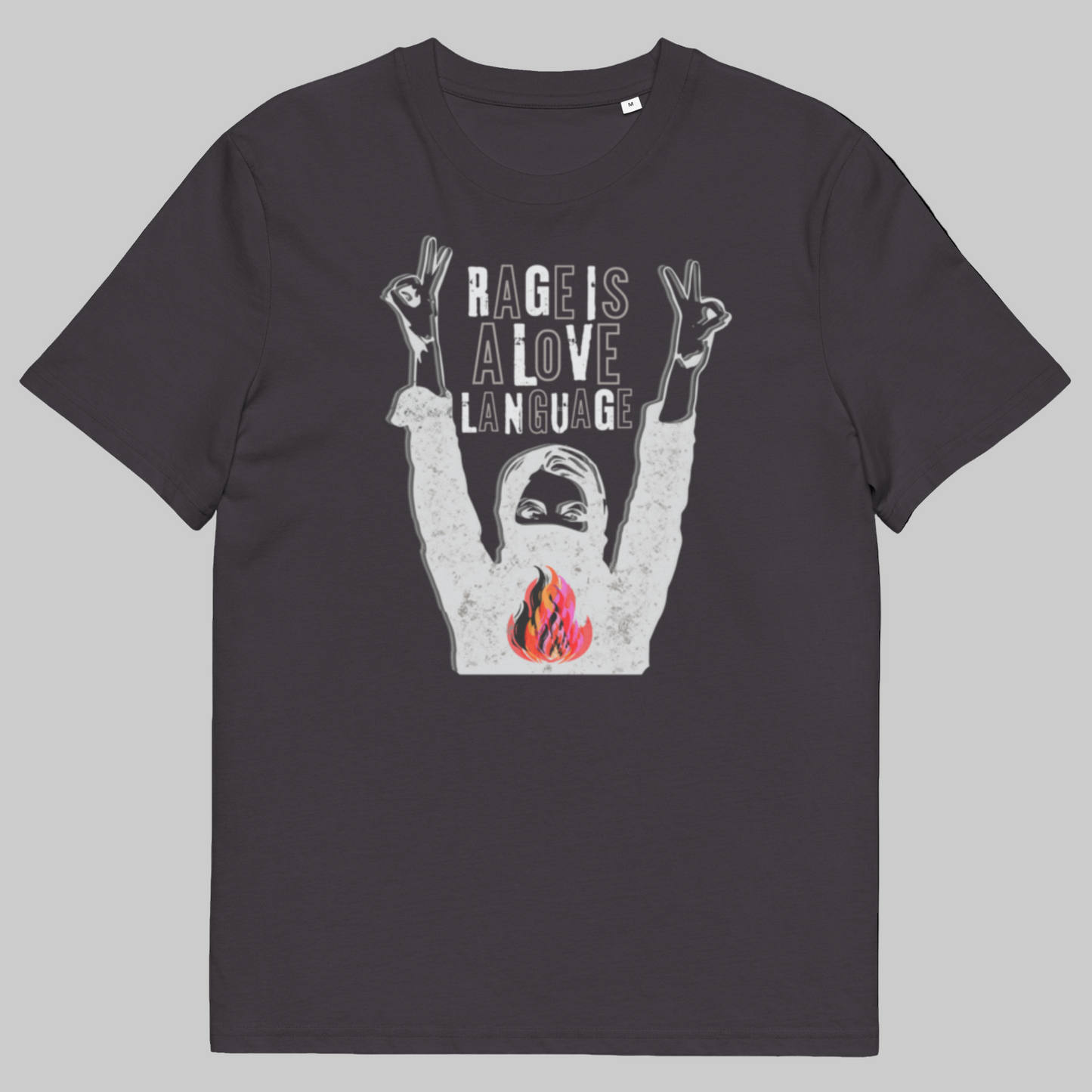 Rage Is a Love Language — Unisex organic cotton t-shirt