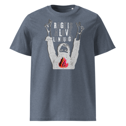 Rage Is a Love Language — Unisex organic cotton t-shirt