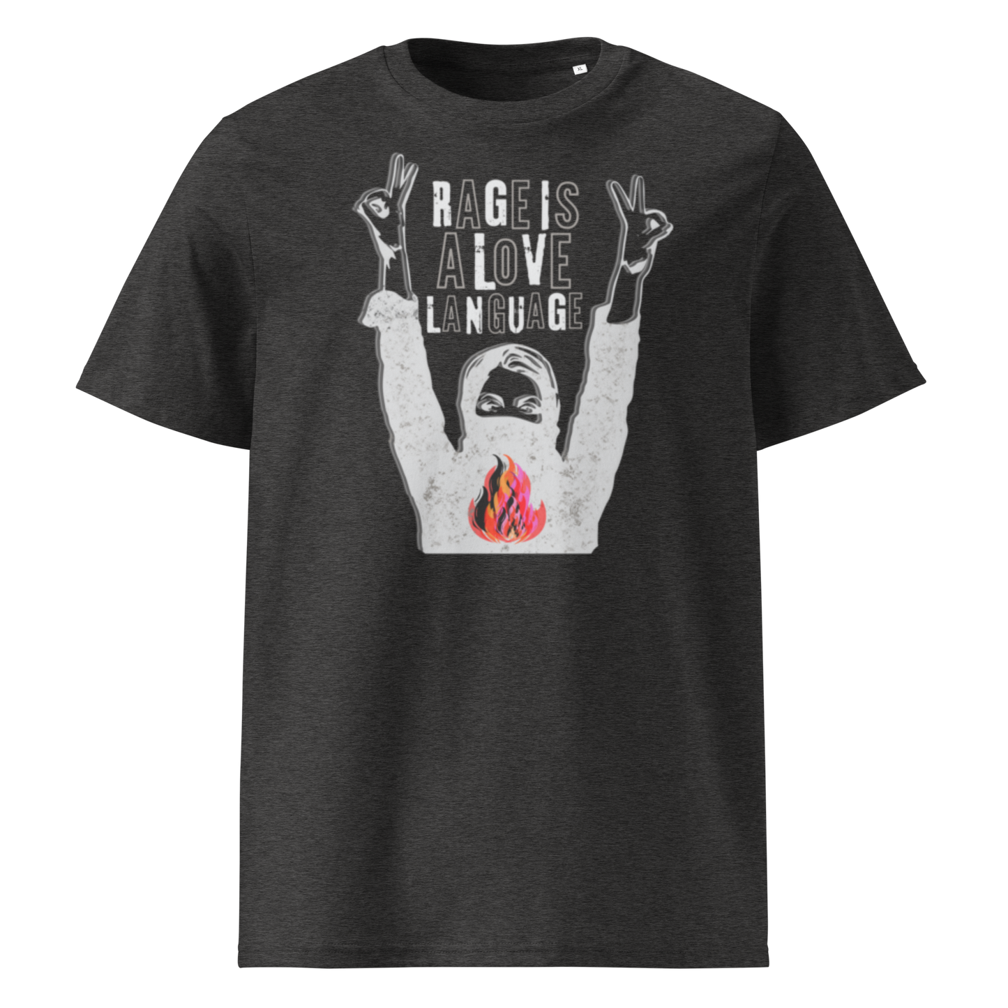 Rage Is a Love Language — Unisex organic cotton t-shirt