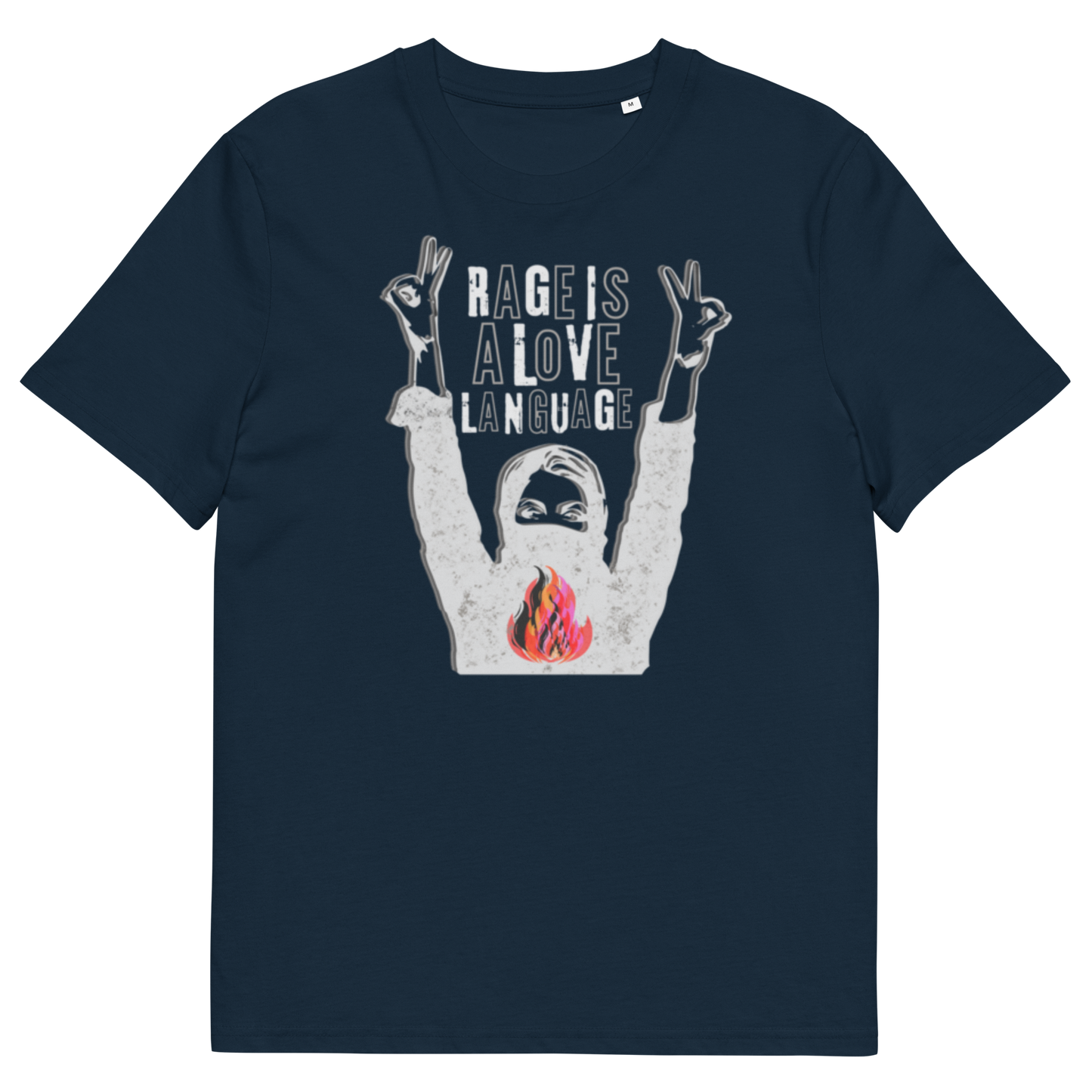 Rage Is a Love Language — Unisex organic cotton t-shirt