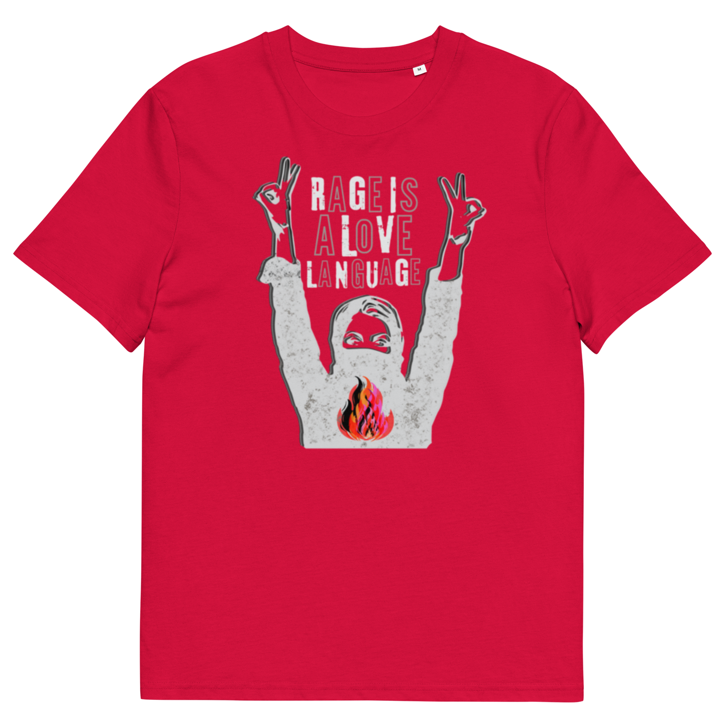 Rage Is a Love Language — Unisex organic cotton t-shirt
