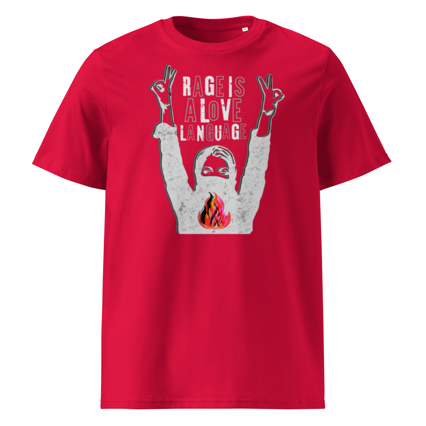Rage Is a Love Language — Unisex organic cotton t-shirt