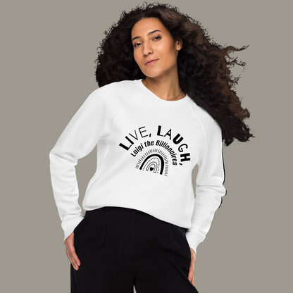 Live, Laugh, Luigi the Billionaires - Unisex organic raglan sweatshirt